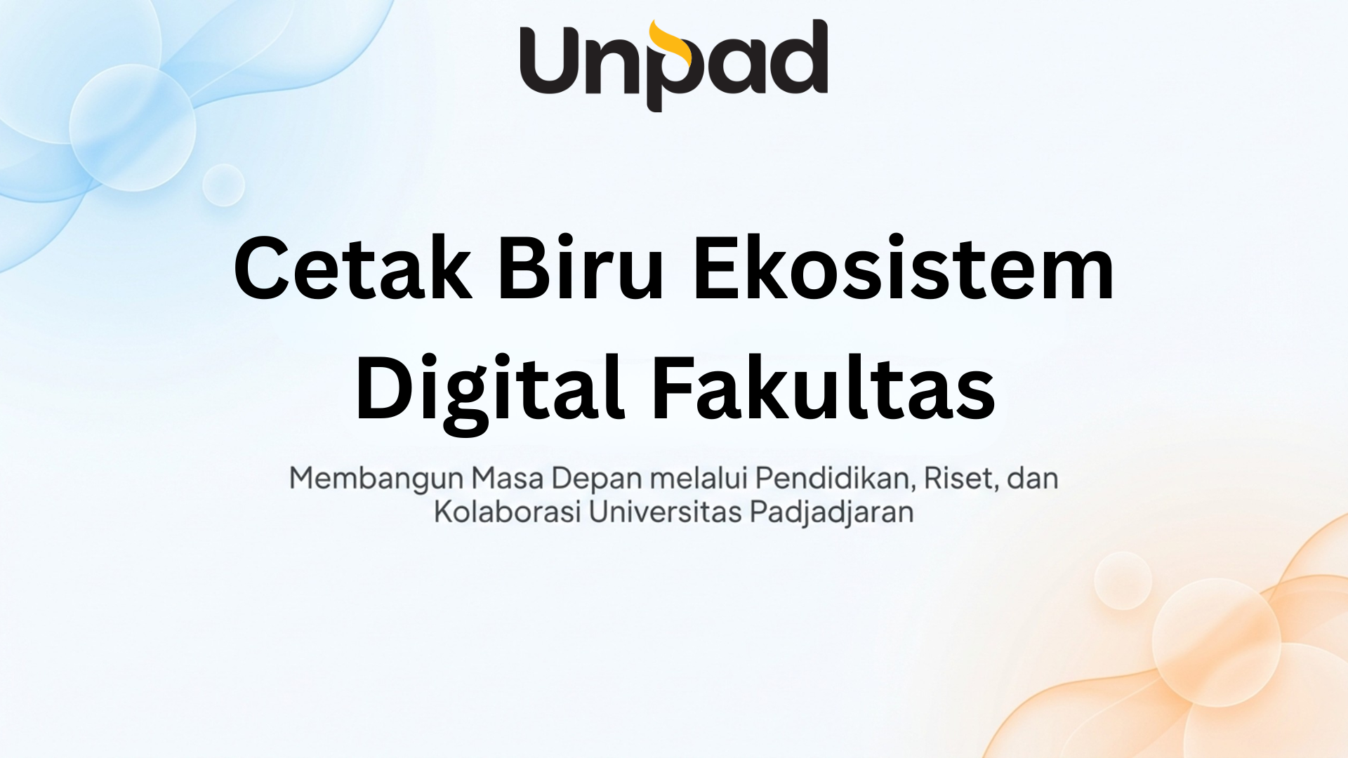Cetak Biru Ekosistem Digital Fakultas